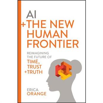 AI ＋ the New Human Frontier