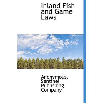 Inland Fish and Game Laws