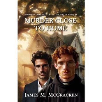 Murder Close To Home