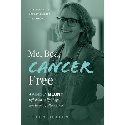 Me, Bea, Cancer Free Me, Bea, Cancer Free