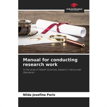 Manual for conducting research work