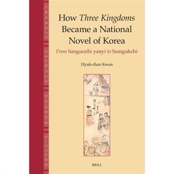 How Three Kingdoms Became a National Novel of Korea