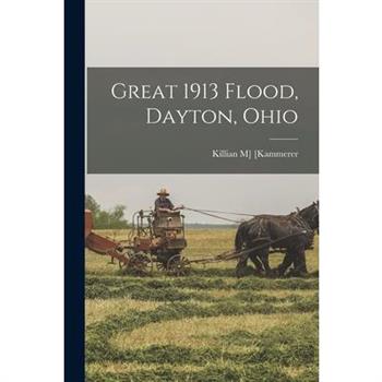 Great 1913 Flood, Dayton, Ohio