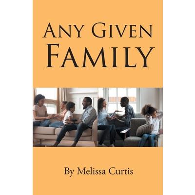 Any Given Family