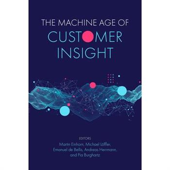 The Machine Age of Customer Insight