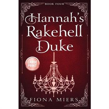 Hannah’s Rakehell Duke