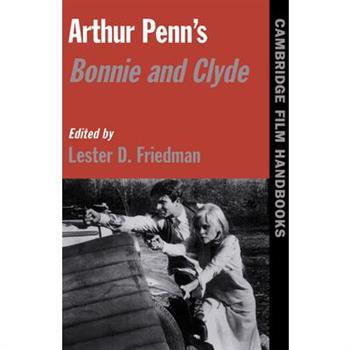 Arthur Penn’s Bonnie and Clyde