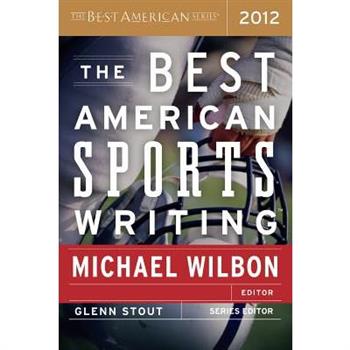 The Best American Sports Writing 2012