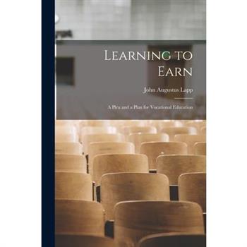 Learning to Earn Learning to Earn