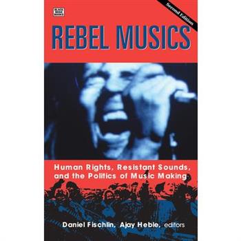 Rebel Musics, Volume 2