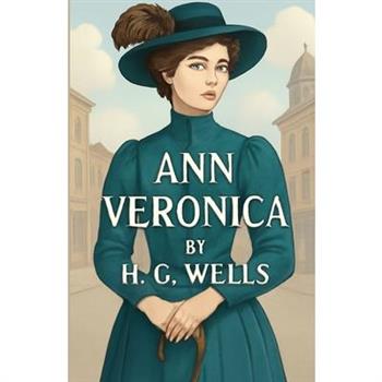Ann Veronica(Illustrated)