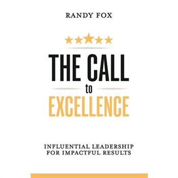 The Call to Excellence