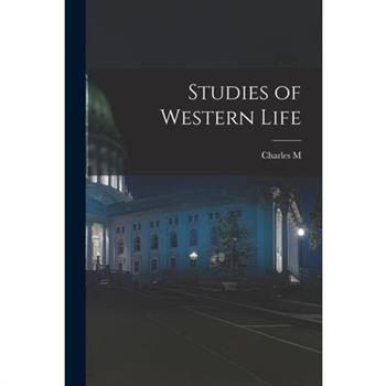 Studies of Western Life