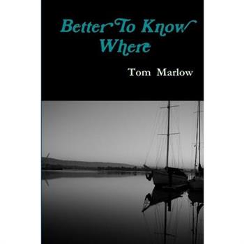 Better To Know Where