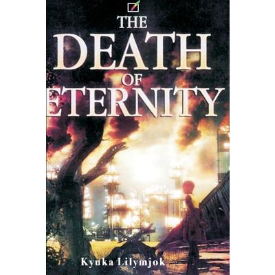 The Death of Eternity The Death of Eternity