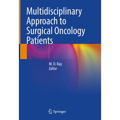 Multidisciplinary Approach to Surgical Oncology Patients