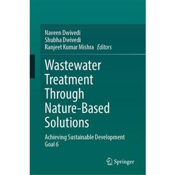 Wastewater Treatment Through Nature-Based Solutions