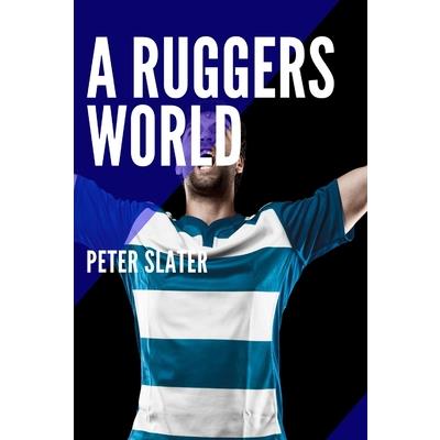A Ruggers World
