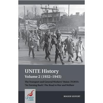 Unite History Volume 2 (1932-1945)