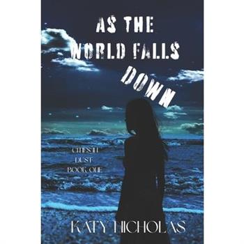 As The World Falls Down