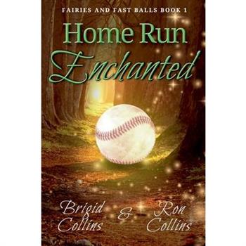 Home Run Enchanted
