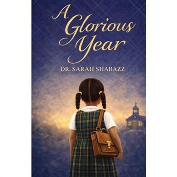 A Glorious Year