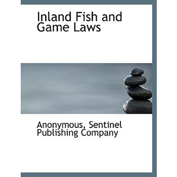 Inland Fish and Game Laws