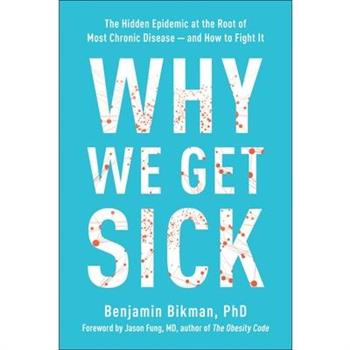 Why We Get Sick