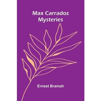 Max Carrados Mysteries