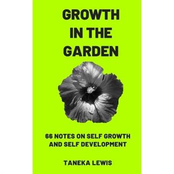 Growth in the Garden