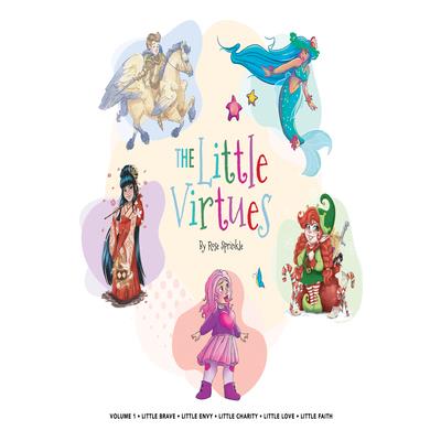 The Little Virtues: Volume One