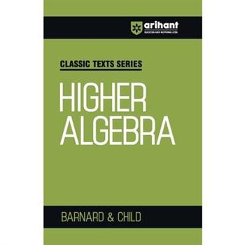 Higher Algebra Bernald & Child