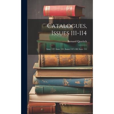 Catalogues, Issues 111-114; issue 137; issue 141; issues 147-148; issue 151