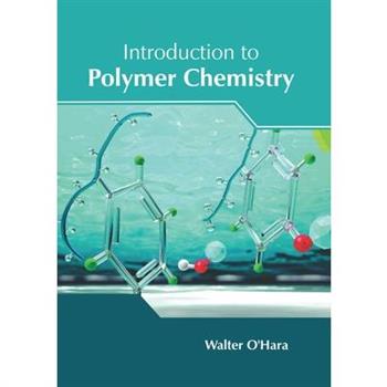 Introduction to Polymer Chemistry