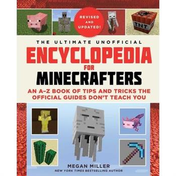 The Ultimate Unofficial Encyclopedia for Minecrafters