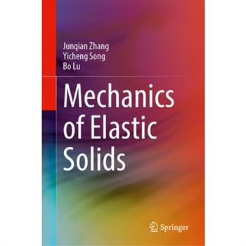 Mechanics of Elastic Solids