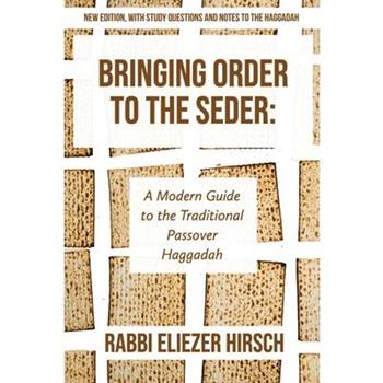 Bringing Order to the Seder