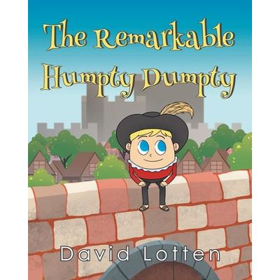 The Remarkable Humpty Dumpty