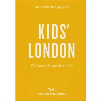 An Opinionated Guide to Kids' London