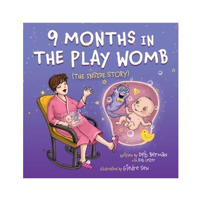 9 Months in the Play Womb