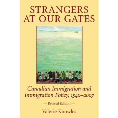 Strangers at Our Gates