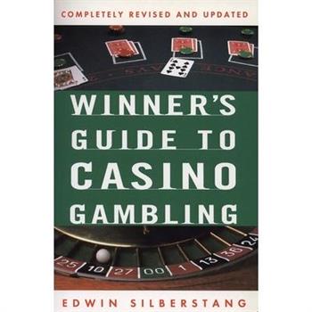 Winner's Guide to Casino Gambling