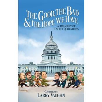 The Good, The Bad, & The Hope We Have