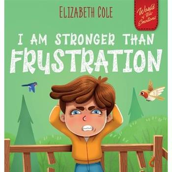 I Am Stronger Than Frustration