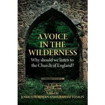 A Voice in the Wilderness