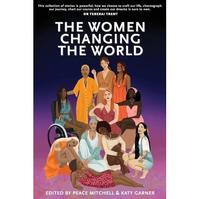 The Women Changing the World