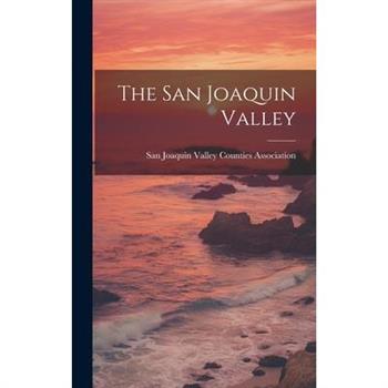 The San Joaquin Valley
