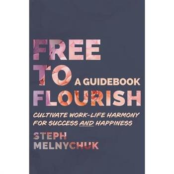 Free to Flourish