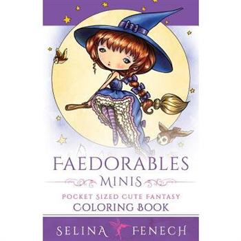 Faedorables Minis - Pocket Sized Cute Fantasy Coloring Book