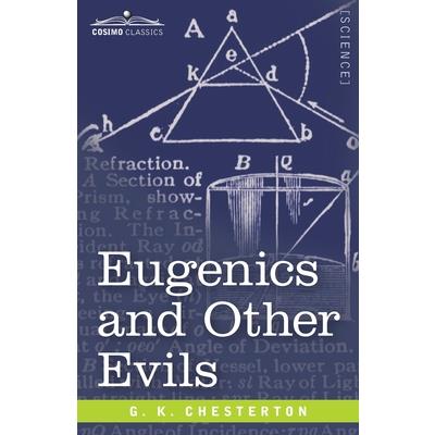 Eugenics and Other Evils